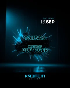 Toksam Noite de Techno e Tech House com Dub Tiger