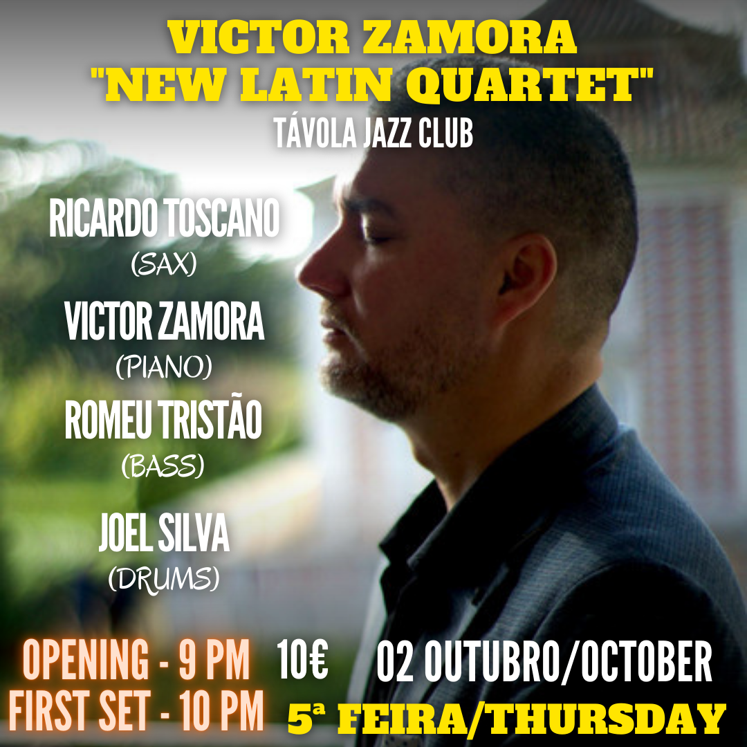 Victor Zamora New Latin Quartet Live Jazz No T vola Jazz Club