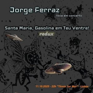Jorge Ferraz ao vivo — Titanic Sur Mer
