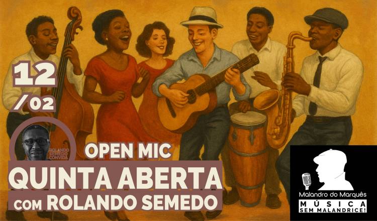 Quinta Aberta – Jam Sessions Open Mic com Rolando Semedo