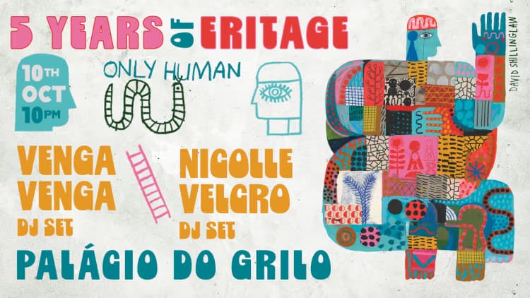 5 Anos de Eritage: Venga Venga & Nicole Velcro