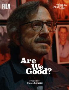 Are We Good — Cinema