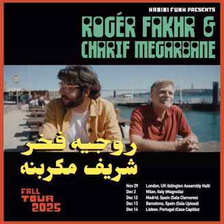 Charif Megarbane & Rogér Fakhr ao vivo em Lisboa – Casa do Capitão