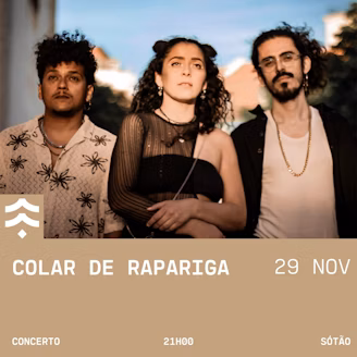 Colar de Rapariga ao vivo em Lisboa – Casa do Capitão