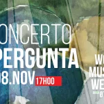 Concerto à Pergunta - SONS DO MUNDO no WMW celebra diversidade musical