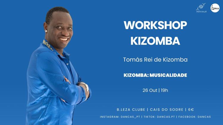 Danças no B.Leza - Kizomba - Musicalidade com Tomás, Rei de Kizomba