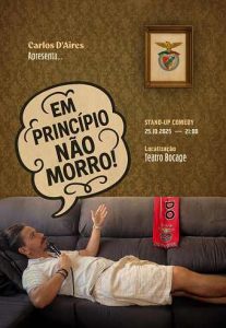 EM PRINCÍPIO NÃO MORRO de Carlos D'Aires