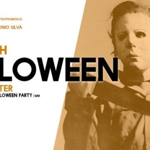 Halloween – Filme de John Carpenter + Conversa + Halloween Party