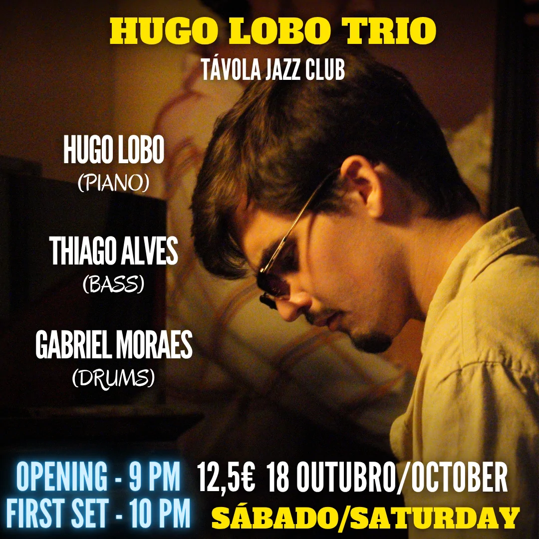 Hugo Lobo Trio - Live Jazz no Távola Jazz Club