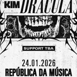 KIM DRACULA - AO VIVO EM PORTUGAL