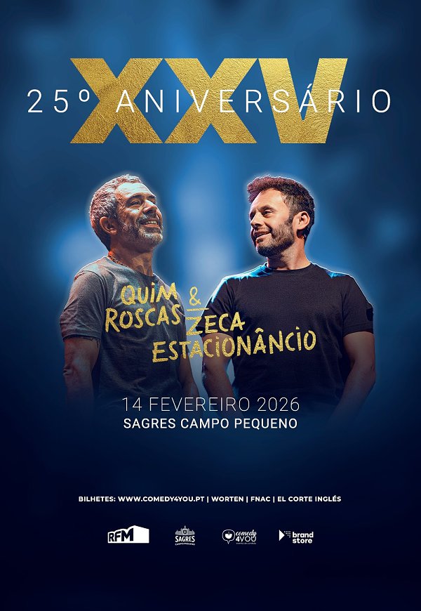 Quim Roscas & Zeca Estacionâncio celebram 25 anos no Campo Pequeno
