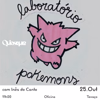 Laboratório de Pokémons – Oficina Criativa para Todas as Idades