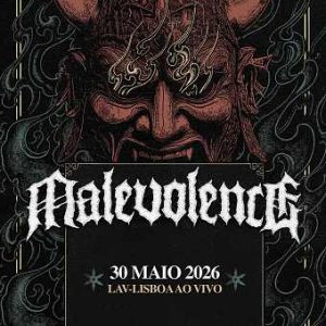 MALEVOLENCE em Concerto