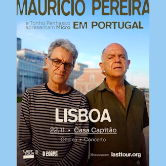 Maurício Pereira ao vivo em Lisboa – Casa do Capitão
