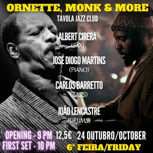 Ornette, Monk & more - Live Jazz no Távola Jazz Club