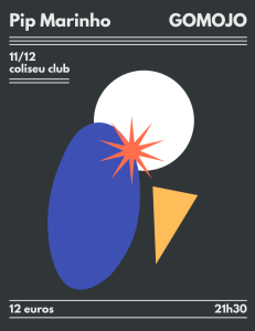 Pip Marinho & GOMOJO – Coliseu Club