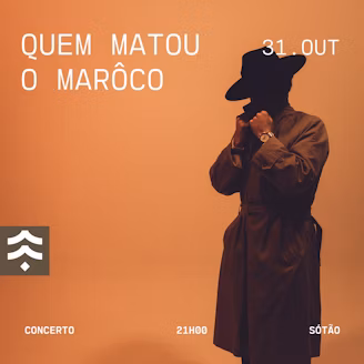 Quem Matou o Marôco