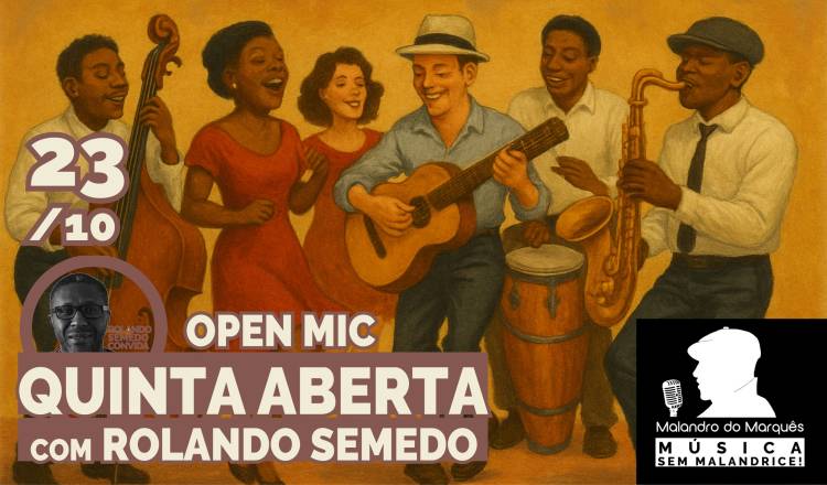 Quinta Aberta – Jam Sessions / Open Mic com Rolando Semedo