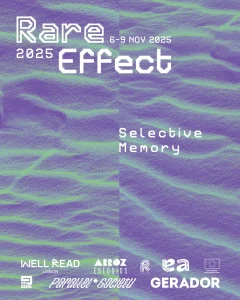 Rare Effect Vernissage — O regresso do festival de arte digital a Lisboa