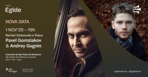 Recital de Violoncelo e Piano – Pavel Gomziakov & Andrey Gugnin
