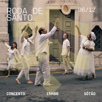 Roda de Santo ao vivo em Lisboa – Casa do Capitão