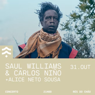 SAUL WILLIAMS & CARLOS NIÑO + ALICE NETO SOUSA