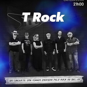 T ROCK ao Vivo em Carcavelos: Uma Viagem pelo Rock do Século XX