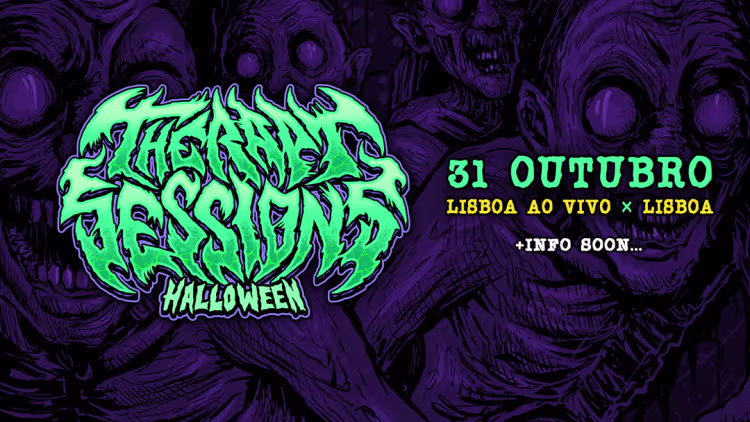 Therapy Sessions Halloween 2025 no LAV Lisboa Ao Vivo