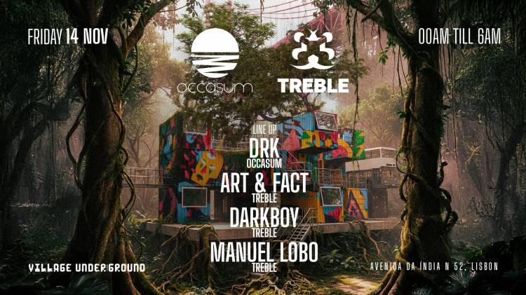 Treble x Occasium: noite de Techno, Minimal e Progressive House no Village Underground Lisboa