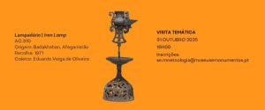 Visita Temática – Lampadário do Afeganistão AO.310 - Um Objeto, Um Mês, Uma Cultura