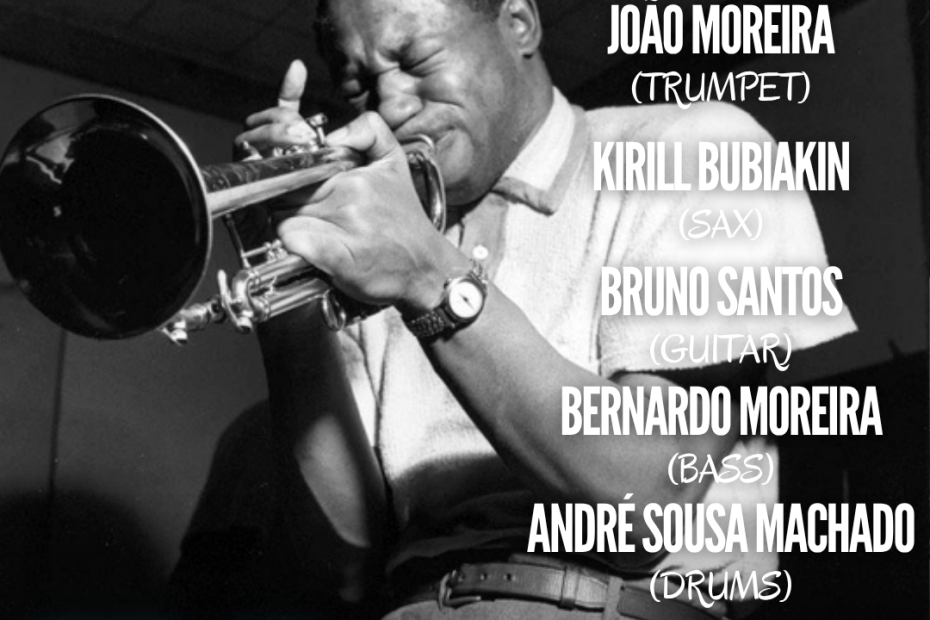 5to Hot Clube “Long ago and far away” - A Música de Clifford Brown - Live Jazz no Távola Jazz Club