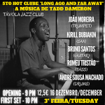 5to Hot Clube “Long ago and far away” - A Música de Tadd Dameron - Live Jazz no Távola Jazz Club
