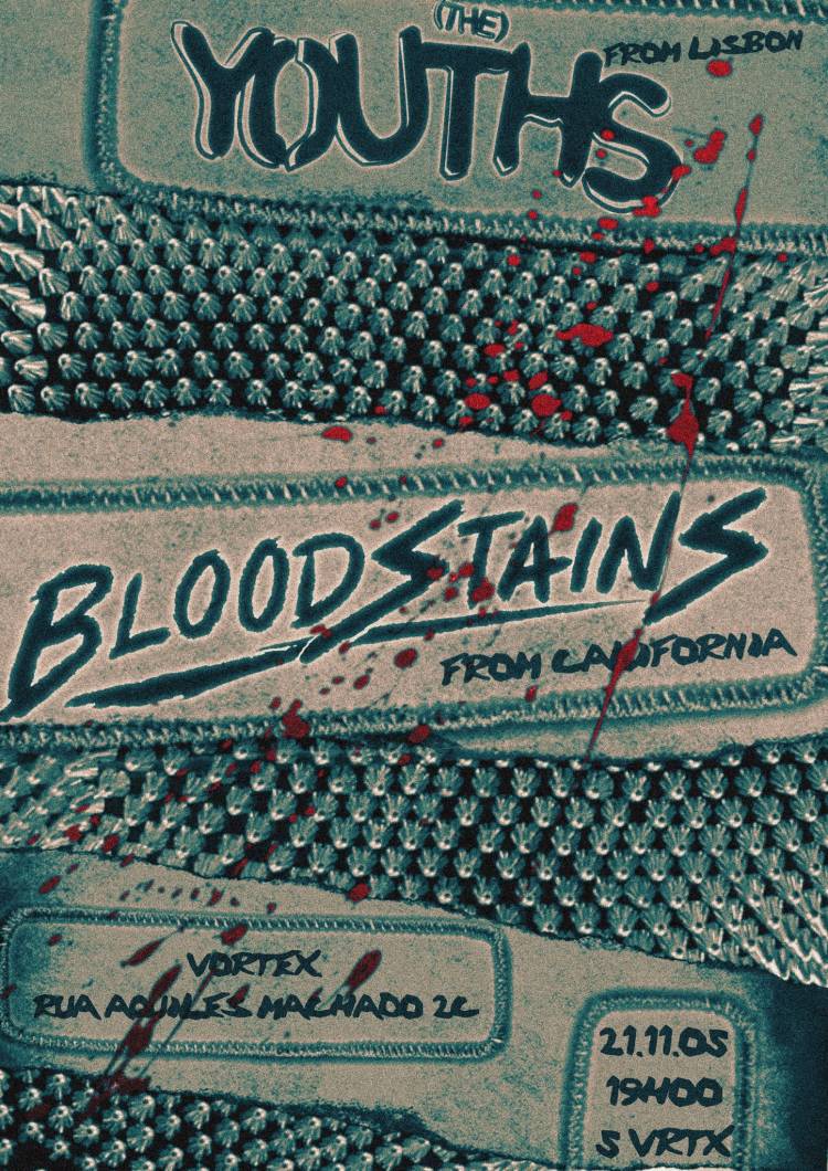 Bloodstains (US) + The Youths (PT) – Punk Hardcore em Lisboa Sexta-feira, 21 de novembro de 2025, o Vortex recebe uma noite de punk hardcore intenso com Bloodstains, diretamente de Orange County, Califórnia, e os lisboetas The Youths. Um concerto cru, rápido e sem filtros, para fãs de música urgente e visceral. ð Data: 21 de novembro de 2025 ⏰ Portas: 19h00 | Início do concerto: 20h00 ð Local: Vortex, Rua Aquiles Machado, nº2C, Lisboa ð¸ Bilhetes: Pré-venda exclusiva para sócios; no dia, apenas inscrições de sócios diários. Formulário de associação: link de inscrição ð¥ Lotação: 110 pessoas (respeitar o descanso dos vizinhos e manter silêncio à entrada) ð¸ Line-up: Bloodstains (US): Punk hardcore direto da Califórnia, em digressão europeia. The Youths (PT): Garage punk cru e visceral, regressando após hiato com os singles “Red Alert” e “Taking Back”.