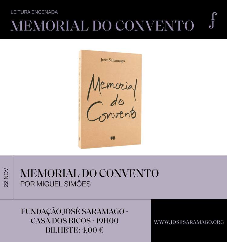 Leitura Encenada — Memorial do Convento Por Miguel Simões
