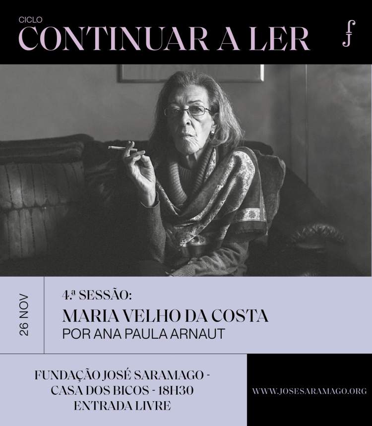 «Continuar a Ler»: Ana Paula Arnaut sobre a obra de Maria Velho da Costa