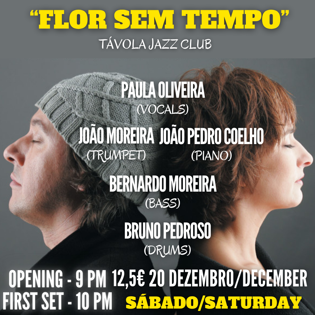 “Flor Sem Tempo” - Live Jazz no Távola Jazz Club