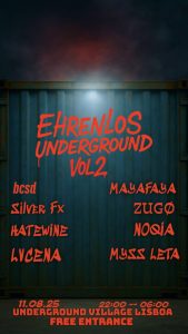 Ehrenlos Underground Vol. 2 agita o Village Underground Lisboa