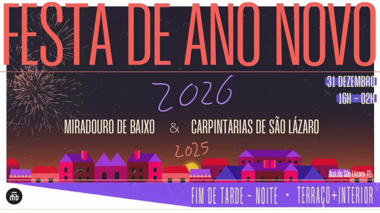 Festa De Ano Novo 2025-2026 nas Carpintarias de São Lázaro