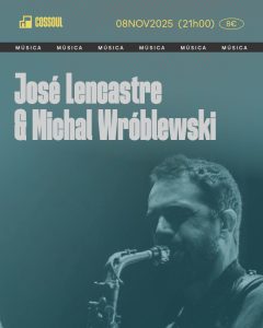 José Lencastre & Michal Wróblewski