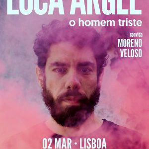LUCA ARGEL – O Homem Triste convida Moreno Veloso