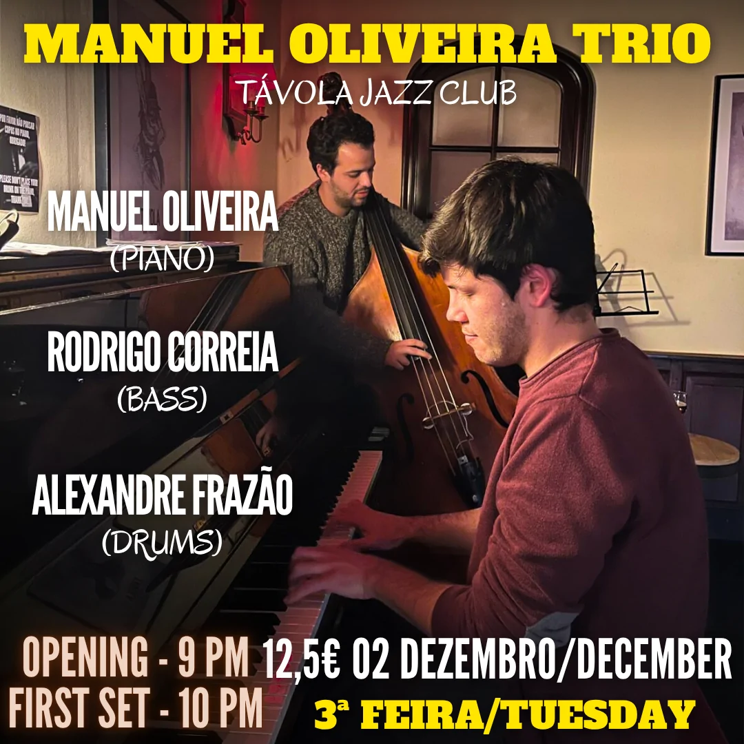 Manuel Oliveira Trio - Live Jazz no Távola Jazz Club