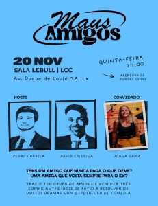 “Maus Amigos” no Lisboa Comedy Club