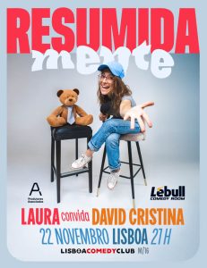 ResumidaMENTE: Laura e David Cristina em stand-up no Lisboa Comedy Club