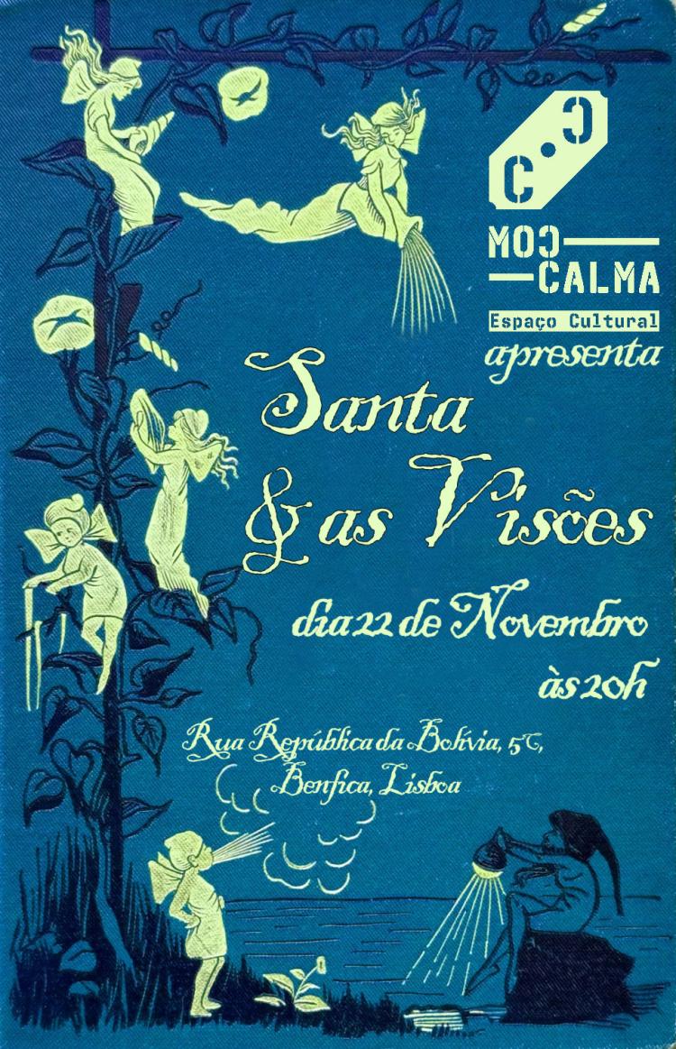 Santa & as Visões em Concerto no Com Calma