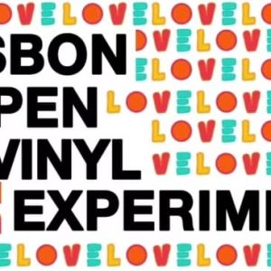 Lisbon Open Vinyl Experiment