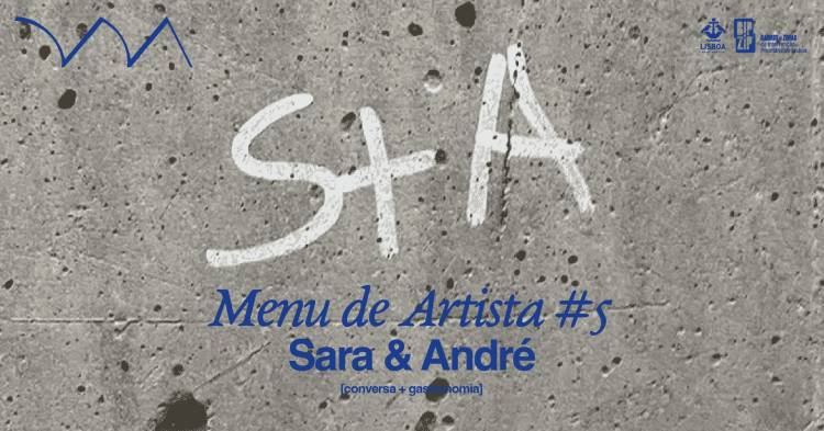 MENU DE ARTISTA #5 – Sara & André