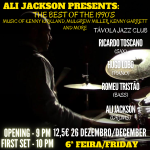 Ali Jackson presents: The Best of the 1990’s Music of Kenny Kirkland, Mulgrew Miller, Kenny Garrett and more