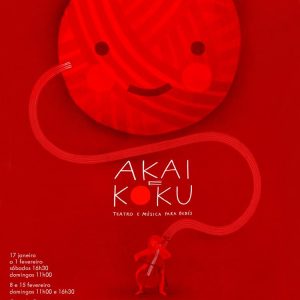 Estreia “AKAI E KOKU” – Teatro e Música para bebés na Casa do Coreto