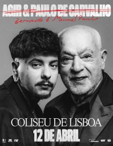 AGIR & Paulo de Carvalho juntos no Coliseu de Lisboa