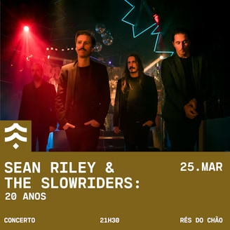 20 Anos de Sean Riley & The Slowriders | Lisboa